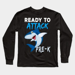 Shark Kids Ready To Attack Pre-k Boys Back To School Long Sleeve T-Shirt